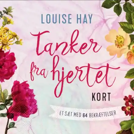 tanker fra hjertet kortsæt af louise hay
