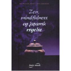 Zen, mindfulness og japansk røgelse