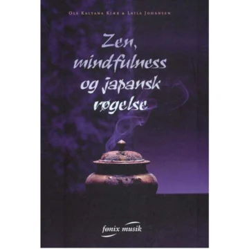 Zen, mindfulness og japansk røgelse