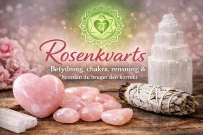 rosenkvarts betydning chakra rensning og hvordan bruger du dem korrekt